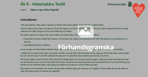 Bild på arbetsområdet materiallära textil åk 5